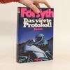 Frederick Forsyth Das vierte Protokoll