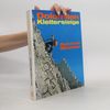 Reinhold Messner Dolomiten Klettersteige