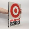 Květa Pacovská : maximum contrast : Městská knihovna, 11.11.2015-27.3.2016