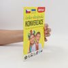 Autorenkollektiv Česko-ukrajinská konverzace = Čes‘ko-ukrajins‘kyj rozmovnyk Čes‘ko-ukrajins‘kyj rozmovnyk