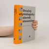 Ľubor Králik Stručný etymologický slovník slovenčiny