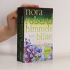 Nora Roberts Himmelsblüte