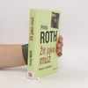 Philip Roth Žít jako muž