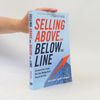 William Richard Miller Selling Above and Below the Line