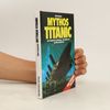 Wolf Schneider Mythos Titanic