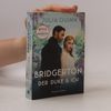 Julia Quinn Bridgerton - Der Duke und ich