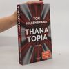 Thana Topia
