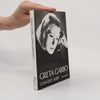 Judit Csengery Greta Garbo