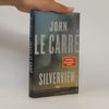 John le Carré Silverview