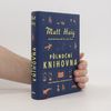 Matt Haig Půlnoční knihovna
