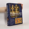 Collectif d'auteurs Přemyslovci. Budování českého státu