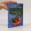 Arto Paasilinna Adams Pech, die Welt zu retten