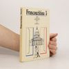 Collectif d'auteurs Francouzština pro 3. ročník středních škol