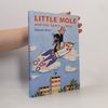 Zdeněk Miler Little Mole and the Space Ship
