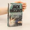 Jack Higgins A Darker Place