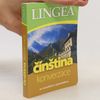 Autorenkollektiv Čínština: Konverzace: Se slovníkem a gramatikou