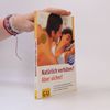 Natürlich verhüten? Aber sicher!