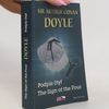 Arthur Conan Doyle The Sign of the Four. Podpis čtyř