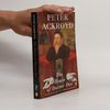 Peter Ackroyd The House of Doctor Dee