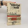 Petr Klučina Válečné lodě 3