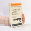 Muriel Spark Der Seraph und der Sambesi