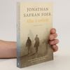 Jonathan Safran Foer Alles is verlicht