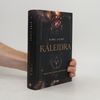 Kaleidra. Wer die Liebe entfesselt