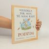 Sam McBratney Hádej, jak moc tě mám rád! Podzim