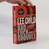 Lee Child Bad Luck and Trouble