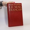 Alain Peyrefitte Le mal français