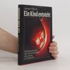Lennart Nilsson Ein Kind Entsteht