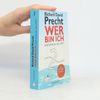 Richard David Precht Wer bin ich - und wenn ja wie viele?