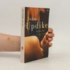 John Updike Modern Classics: Marry Me