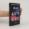 Das gute Übel