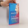Barbara Berckhan So bin ich unverwundbar