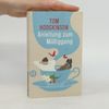 Tom Hodgkinson Anleitung zum Müßiggang