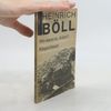 Heinrich Böll Wo warst du, Adam?