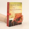 Irvin Yalom Das Spinoza-Problem