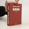 Sibylle Berg GRM : brainfuck : Roman