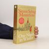 Simon Sebag Montefiore One night in winter