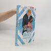 Verliere mich. Nicht. / Berühre mich nicht - Graphic Novel Bd.3