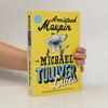 Armistead Maupin Michael Tolliver lives