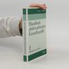Christoph Wild Handbuch philosophischer Grundbegriffe. Bd. 2., Dialektik - Gesellschaft