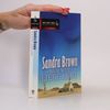 Sandra Brown Nur wer Liebe lebt