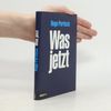 Hugo Portisch Was jetzt