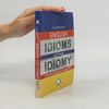 Hana Rebeková English idioms and phrases = Idiomy a ustálená spojení v angličtině