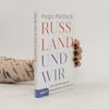 Russland und wir