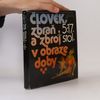 Petr Klučina Člověk, zbraň a zbroj v obraze doby. 5.-17. stol.
