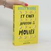 Holly Bourne It only happens in the movies