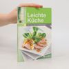 Collectif d'auteurs Gutes Essen: Leichte Küche